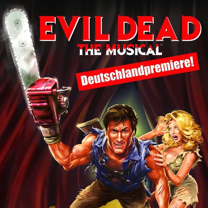 Evil Dead - das Musical